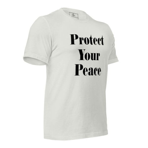 Protect Your Peace T-shirt - Image 20