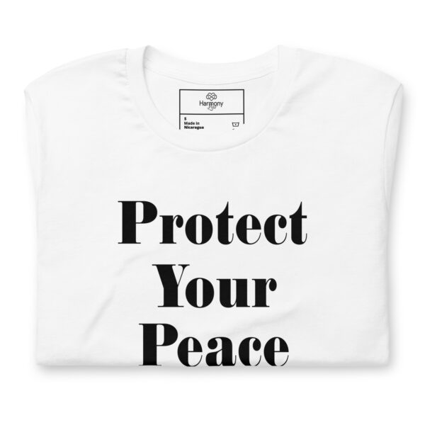 Protect Your Peace T-shirt - Image 6
