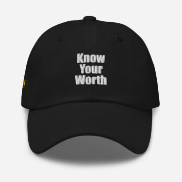 Know Your Worth Embroidered Hat